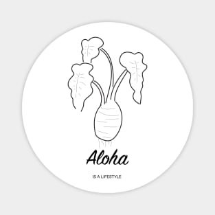 Taro aloha lifestyle Magnet